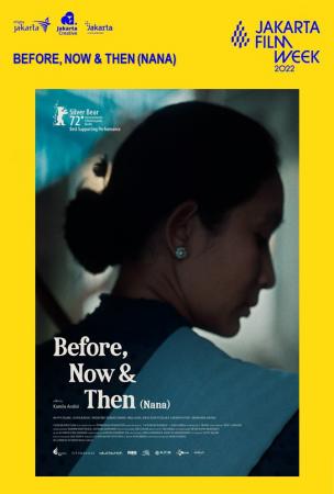 Film JFW 2022: BEFORE NOW & THEN (NANA)