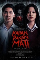 Film KALIAN PANTAS MATI