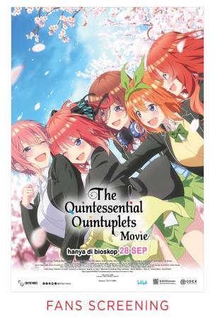 Film (FS) THE QUINTESSENTIAL QUINTUPLETS THE MOVIE