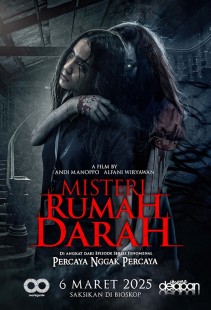 Film MISTERI RUMAH DARAH PERCAYA NGGAK PERCAYA